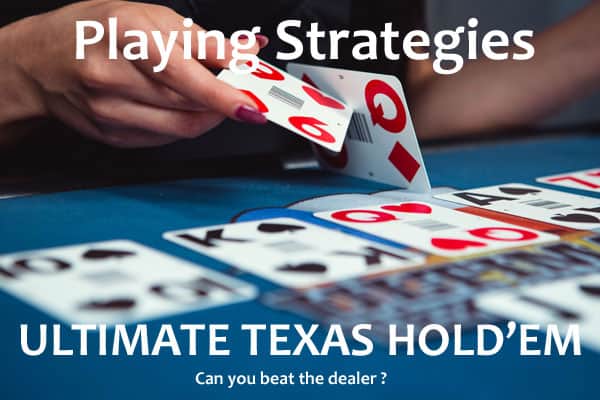 Ultimate Texas Holdem Playing Strategy | Live Casino Comparer